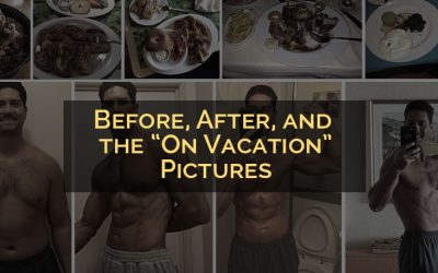 Before, After, and the “On Vacation” Pics