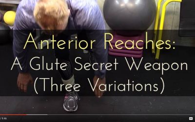 Anterior Reaches as a glute secret weapon: It's about nuance and subtlety, not just “more resistance”!