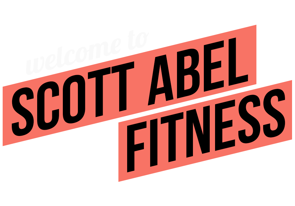 Welcome to Scott Abel Fitness
